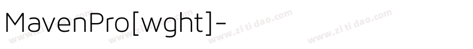 MavenPro[wght]字体转换